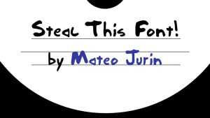 Steal This Font! Font › Fontesk