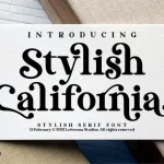 Stylish California Font