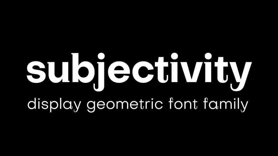 Subjectivity Font Family › Fontesk