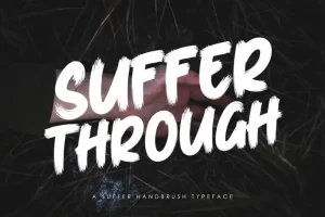 Suffer Through Brush Font