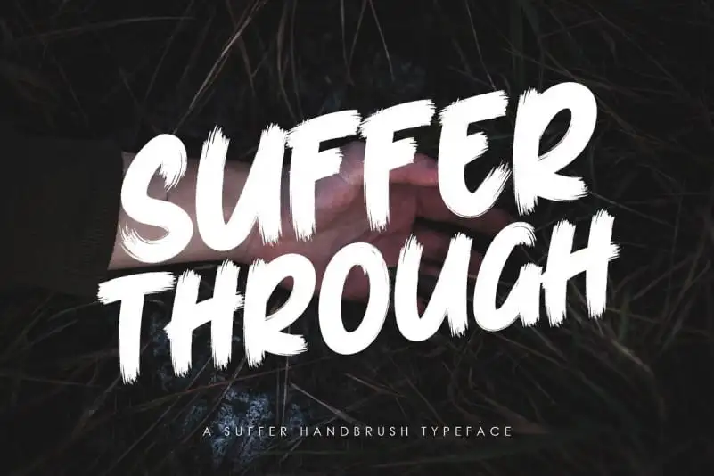 Suffer Through Brush Font