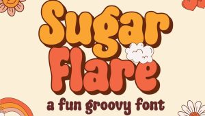 Sugar Flare Font › Fontesk