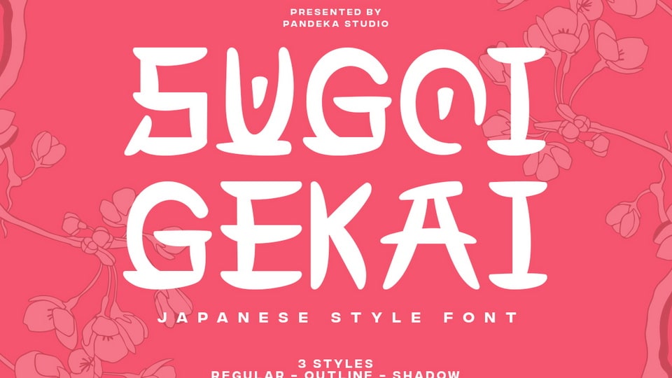 Sugoi Gekai Font › Fontesk