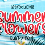 Summer Flowers Font - Fonte Grátis Summer Flowers Font