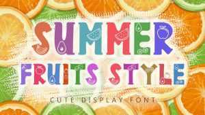 Summer Fruits Style Font › Fontesk
