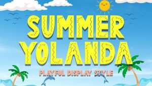 Summer Yolanda Font › Fontesk