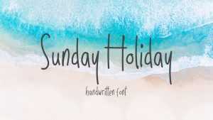 Sunday Holiday Font › Fontesk