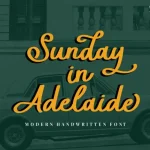 Sunday in Adelaide Script Font