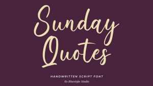 Sunday Quotes Font › Fontesk