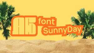 Sunny Day Font › Fontesk