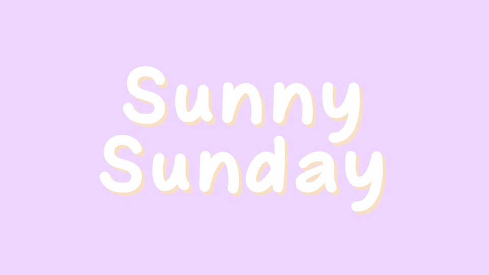 Sunny Sunday Font › Fontesk