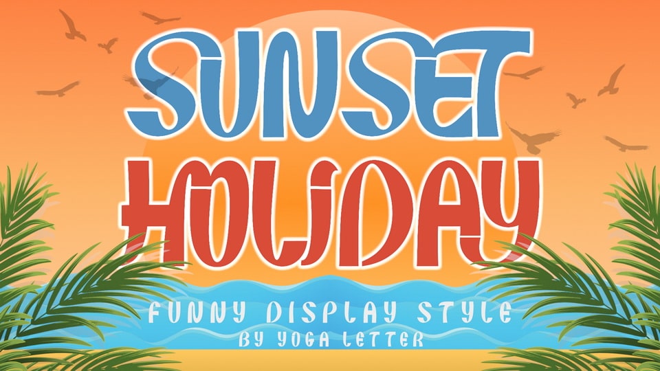 Sunset Holiday Font › Fontesk