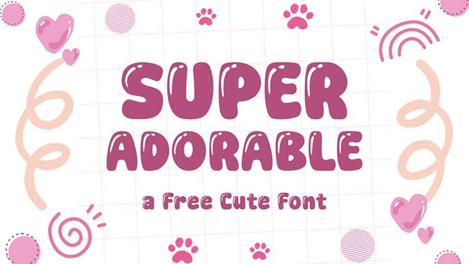 Super Adorable Font › Fontesk
