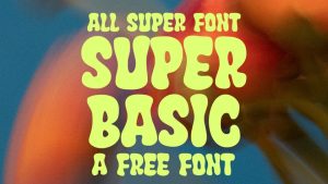 Super Basic Font › Fontesk