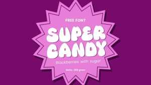 Super Candy Font › Fontesk