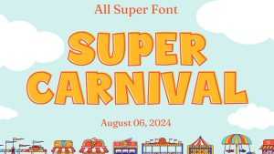 Super Carnival Font › Fontesk