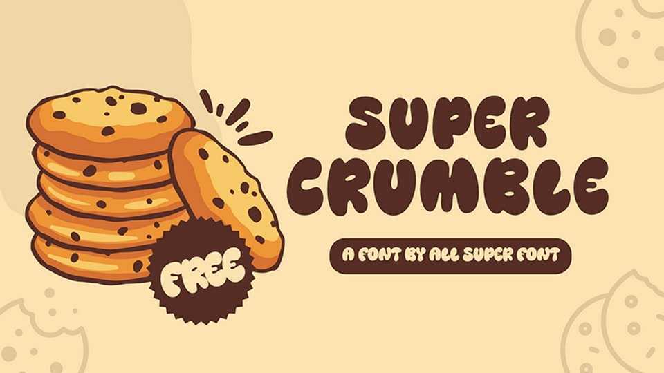 Super Crumble Font › Fontesk