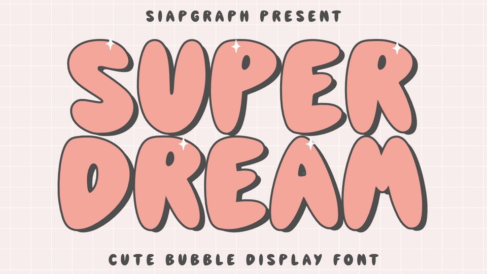 Super Dream Font › Fontesk