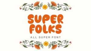 Super Folks Font › Fontesk