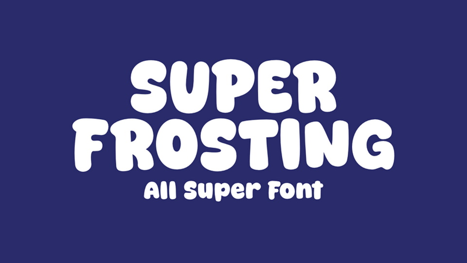 Super Frosting Font › Fontesk