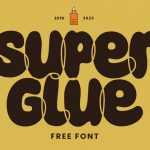 Super Glue Font › Fontesk - Fonte Grátis Super Glue Font › Fontesk