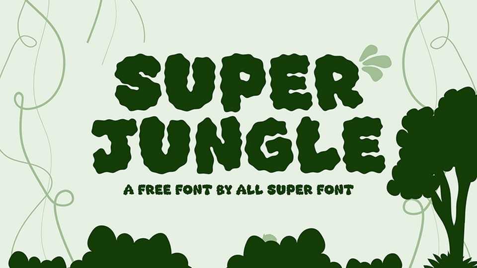 Super Jungle Font › Fontesk