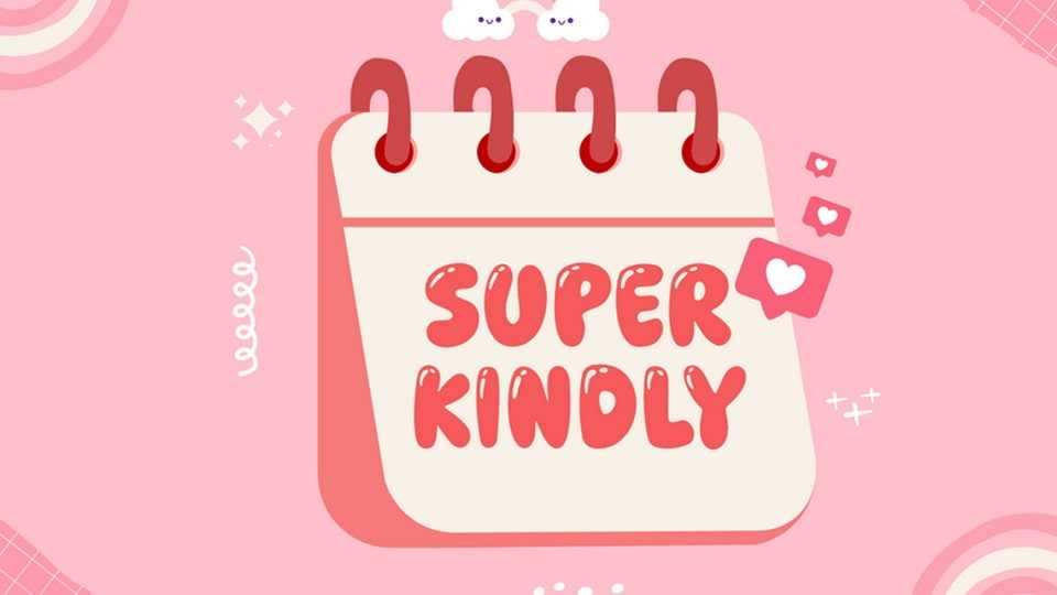 Super Kindly Font › Fontesk