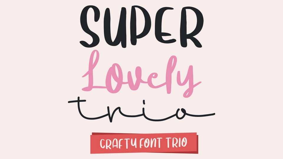 Super Lovely Trio Font › Fontesk