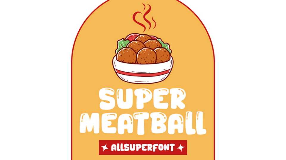 Super Meatball Font › Fontesk