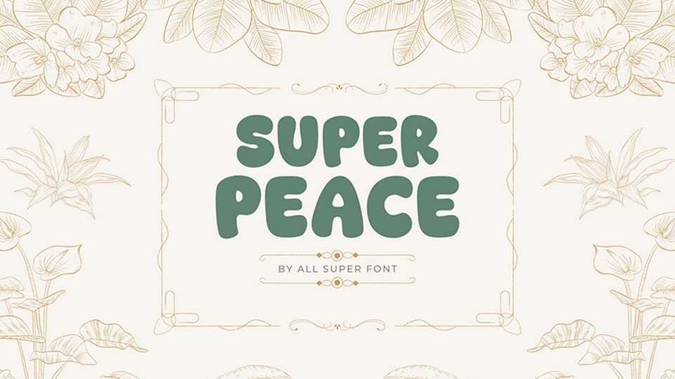 Super Peace Font › Fontesk