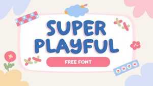 Super Playful Font › Fontesk