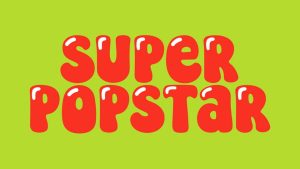Super Popstar Font › Fontesk