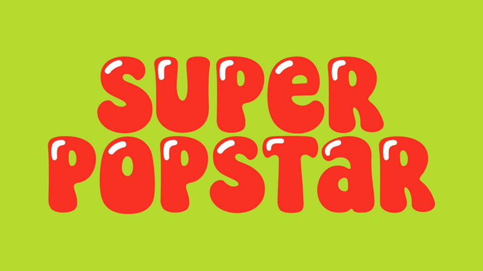 Super Popstar Font › Fontesk