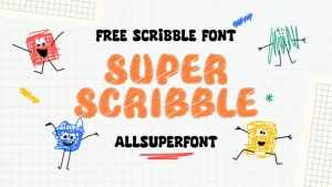 Super Scribble Font › Fontesk