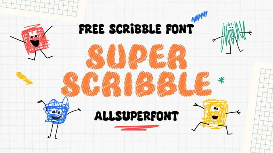 Super Scribble Font › Fontesk