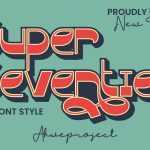 Super Seventies Font › Fontesk