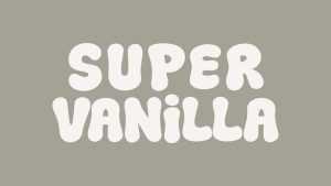 Super Vanilla Font › Fontesk