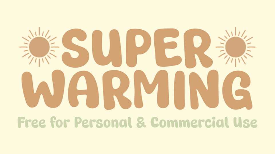 Super Warming Font › Fontesk