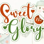 Sweet Glory Script Font