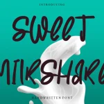 Sweet Milkshake Font - Fonte Grátis Sweet Milkshake Font