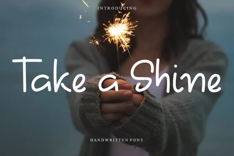 Take A Shine Font