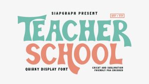 Teacher School Font › Fontesk