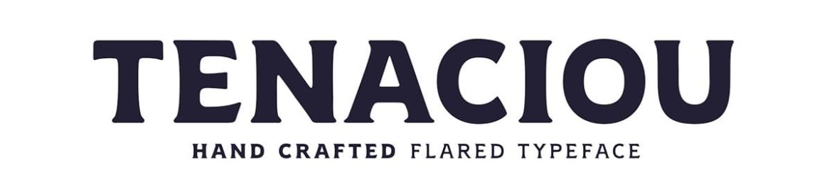Tenaciou Font Family › Fontesk