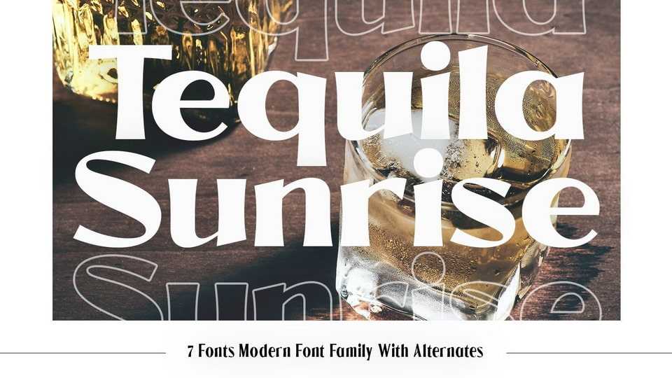 Tequila Sunrise Font › Fontesk