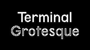 Terminal Grotesque Font › Fontesk