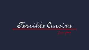 Terrible Cursive Font › Fontesk