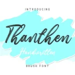 Thanthen Brush Font