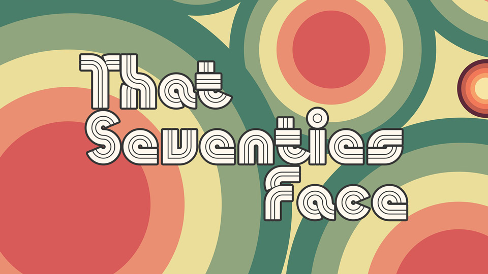 That Seventies Face Font › Fontesk