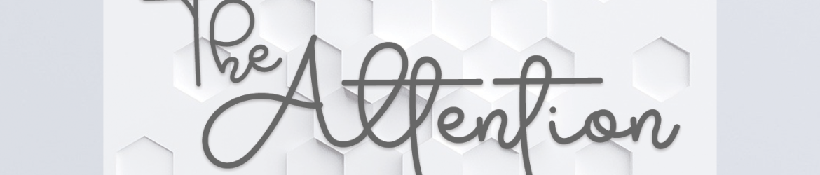 The Attention Font
