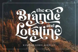 The Brande and Lotaline Serif Font